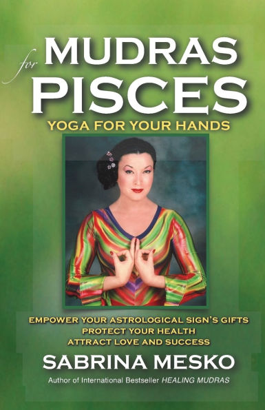 Mudras for Pisces: Yoga for your Hands