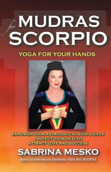 Mudras for Scorpio: Yoga for your Hands