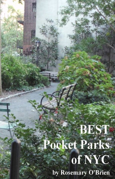 BEST Pocket Parks of NYC