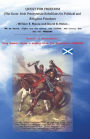 Quest for Freedom: The Scots-Irish Presbyterian Rebellions for Political and Religious Freedom