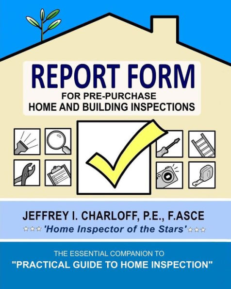 REPORT FORM for Pre-Purchase Home and Building Inspections