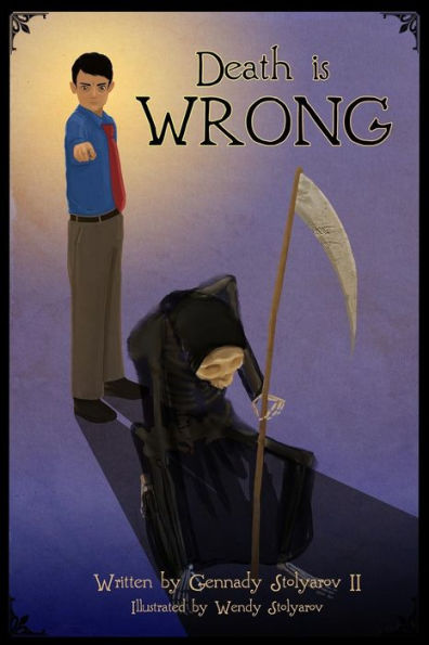 Death is Wrong