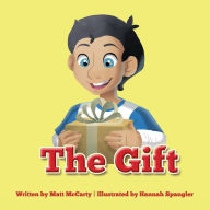 Title: The Gift, Author: Matt McCarty