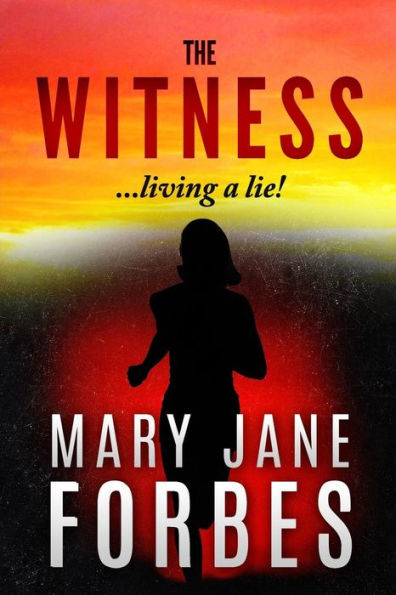 The Witness: Living a Lie!