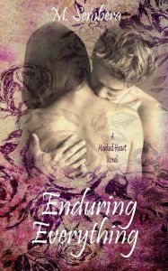 Title: Enduring Everything, Author: M. Sembera