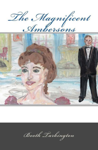 The Magnificent Ambersons