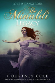 Title: The Minaldi Legacy, Author: Courtney Cole