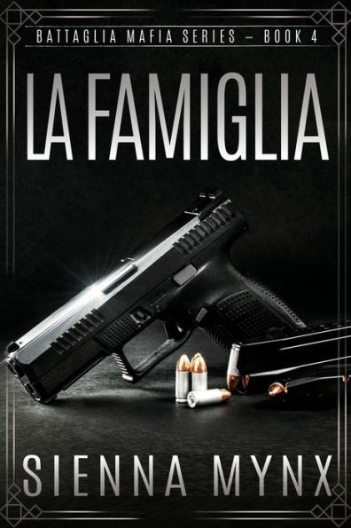 La Famiglia: Battaglia Mafia Series