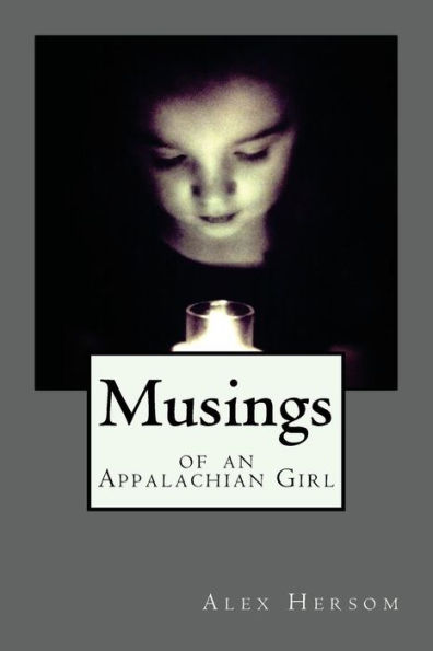 Musings of an Appalachian Girl