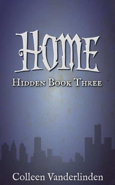 Home: Hidden Book Three