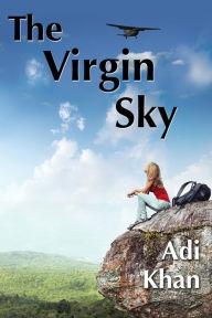 Title: The Virgin Sky, Author: Adi Khan