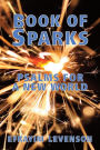 Book of Sparks: Psalms for a New World