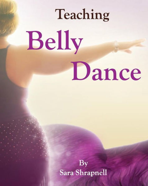 Teaching Belly Dance