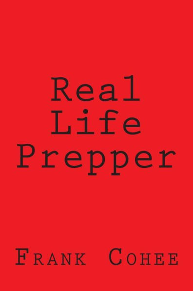 Real Life Prepper