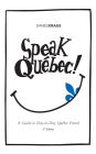 Speak Quebec!