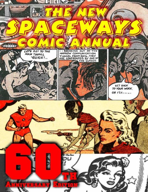 The New Spaceways Comic Annual: 60th Anniversary Edition by Colin ...