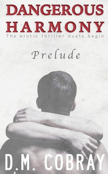 Prelude: The Erotic Thriller Duets Begin