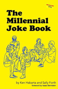 Title: The Millennial Joke Book, Author: Sally Forth