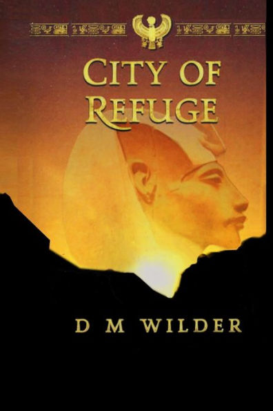 The City of Refuge: Book I of The Memphis Cycle