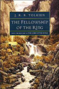 Title: The Fellowship of the Ring: Being the First Part of The Lord of the Rings, Author: J. R. R. Tolkien