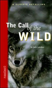 Title: McDougal Littell Nextext: The Call Of The Wild Grades 6-12 2000, Author: Houghton Mifflin Harcourt