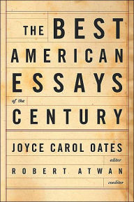 The Best American Essays of the Century