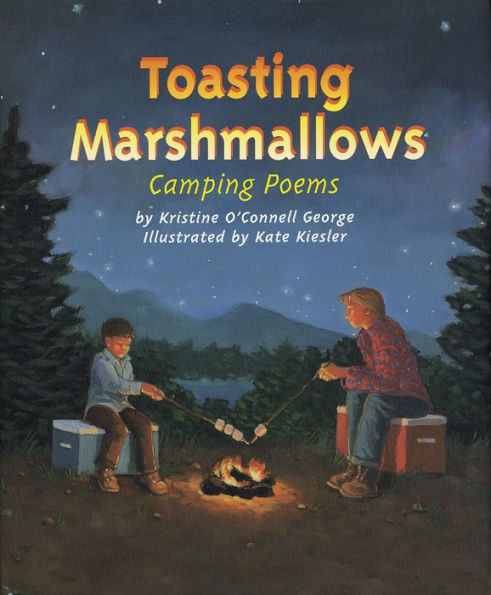 Toasting Marshmallows: Camping Poems