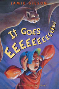 Title: It Goes Eeeeeeeeeeeee!, Author: Jamie Gilson