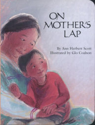 Title: On Mother's Lap, Author: Ann Herbert Scott