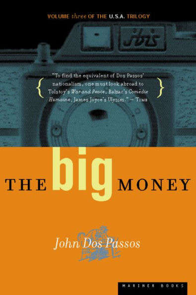 The Big Money: U.S.A. Trilogy, Volume 3