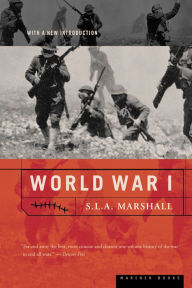 Title: World War I, Author: S. L. A. Marshall