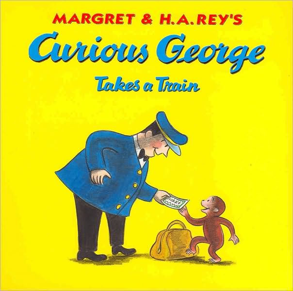 Curious George Takes a Train (Curious George Series) by H. A. Rey ...