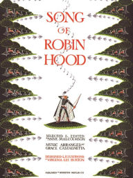 Title: The Song of Robin Hood: A Caldecott Honor Award Winner, Author: Anne Malcolmson