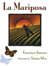 Title: La Mariposa: The Butterfly (Spanish Edition), Author: Francisco Jimenez