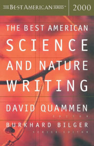 Title: The Best American Science and Nature Writing 2000, Author: David Quammen