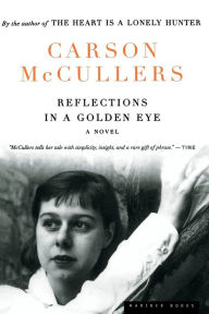 Title: Reflections In A Golden Eye, Author: Carson McCullers