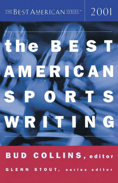 The Best American Sports Writing 2001