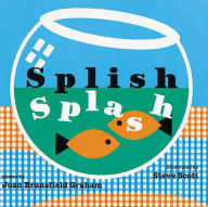 Title: Splish Splash, Author: Steven M. Scott