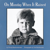 Title: On Monday When It Rained, Author: Cherryl Kachenmeister