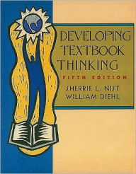 Title: Developing Textbook Thinking: Strategies for Success in College, Author: Sherrie Nist