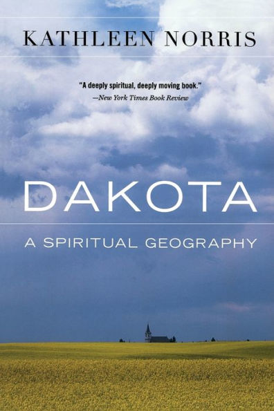 Dakota: A Spiritual Geography