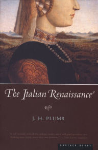 Title: The Italian Renaissance, Author: J.H. Plumb Professor
