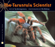 Title: The Tarantula Scientist, Author: Nic Bishop