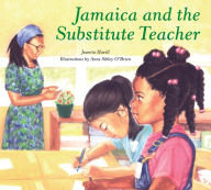 Title: Jamaica and the Substitute Teacher, Author: Juanita Havill