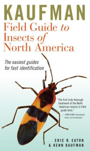 Title: Kaufman Field Guide to Insects of North America, Author: Eric R. Eaton