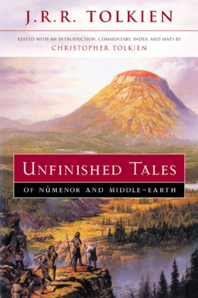 Unfinished Tales of Numenor and Middle-earth