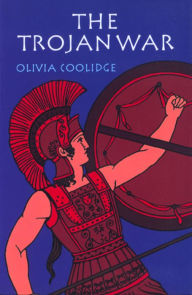 Title: The Trojan War, Author: Olivia E. Coolidge