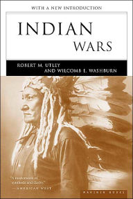 Title: Indian Wars, Author: Robert M. Utley