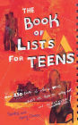 The Book of Lists for Teens