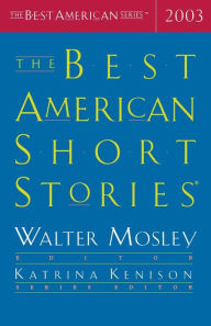 Title: The Best American Short Stories 2003, Author: Walter Mosley
